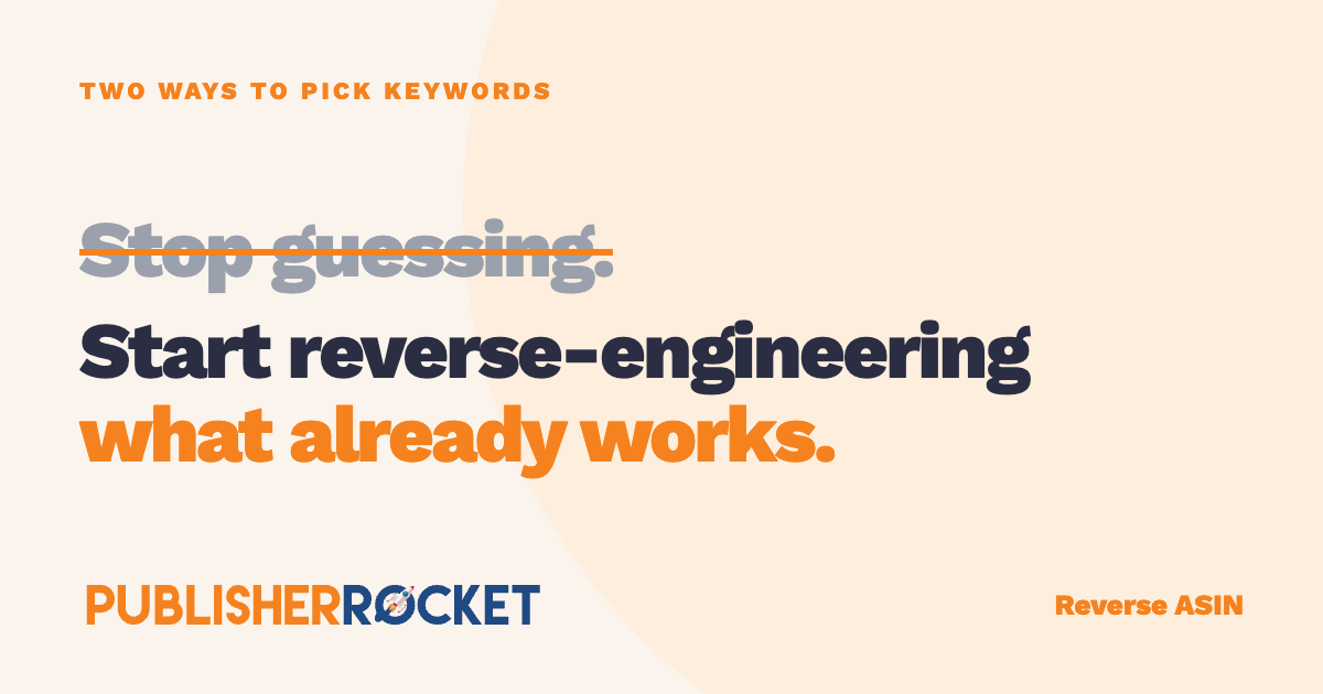Publisher Rocket keyword research tool for Amazon KDP authors